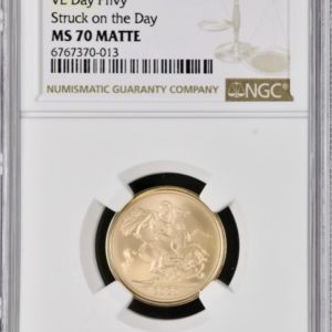 2020 VE Day 75th Anniversary Strike On The Day Sovereign, NGC Graded MS70 Matte
