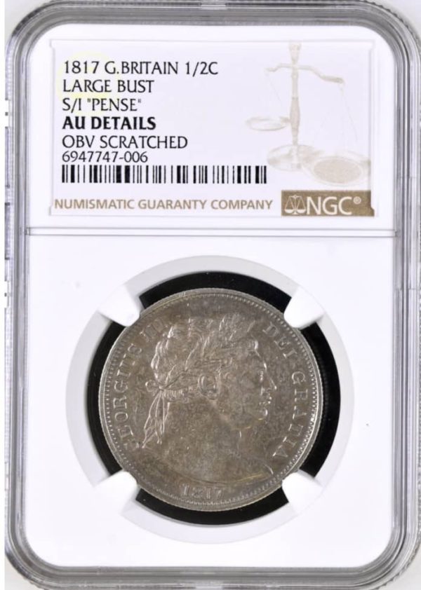 1817 Halfcrown, S over I in Pence. (S/I) NGC Graded