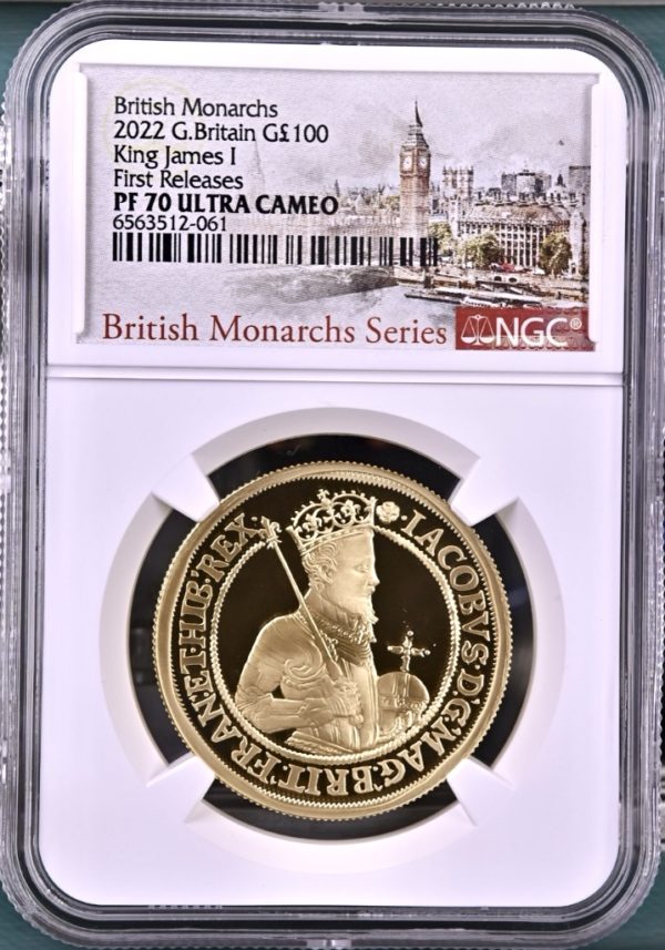 2022 King James I, British Monarchs. Gold Proof £100, One Ounce Coin. NGC Graded PF70 Ultra Cameo